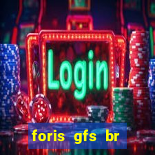 foris gfs br instituicao de pagamento ltda